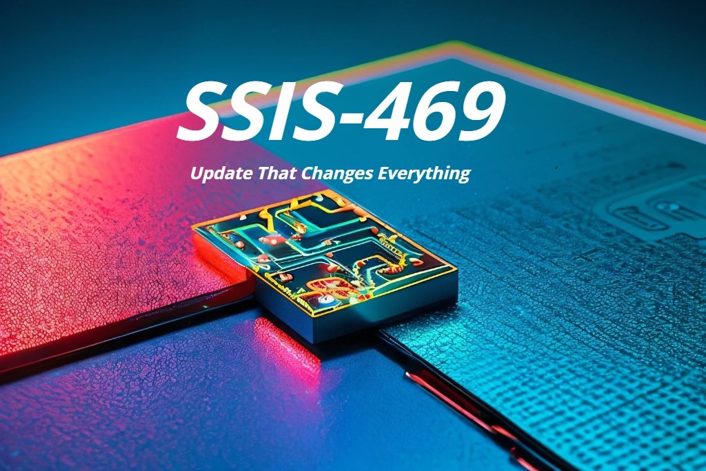 SSIS-469 Update That Changes Everything